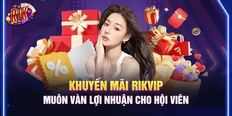 Rikvip | Rik Vip Game Bài Đổi Thưởng Uy Tín Trong Giới Tài Phiệt 17 RIKVIP là nhà cái sở hữu kho khuyến mãi cực đỉnh.
